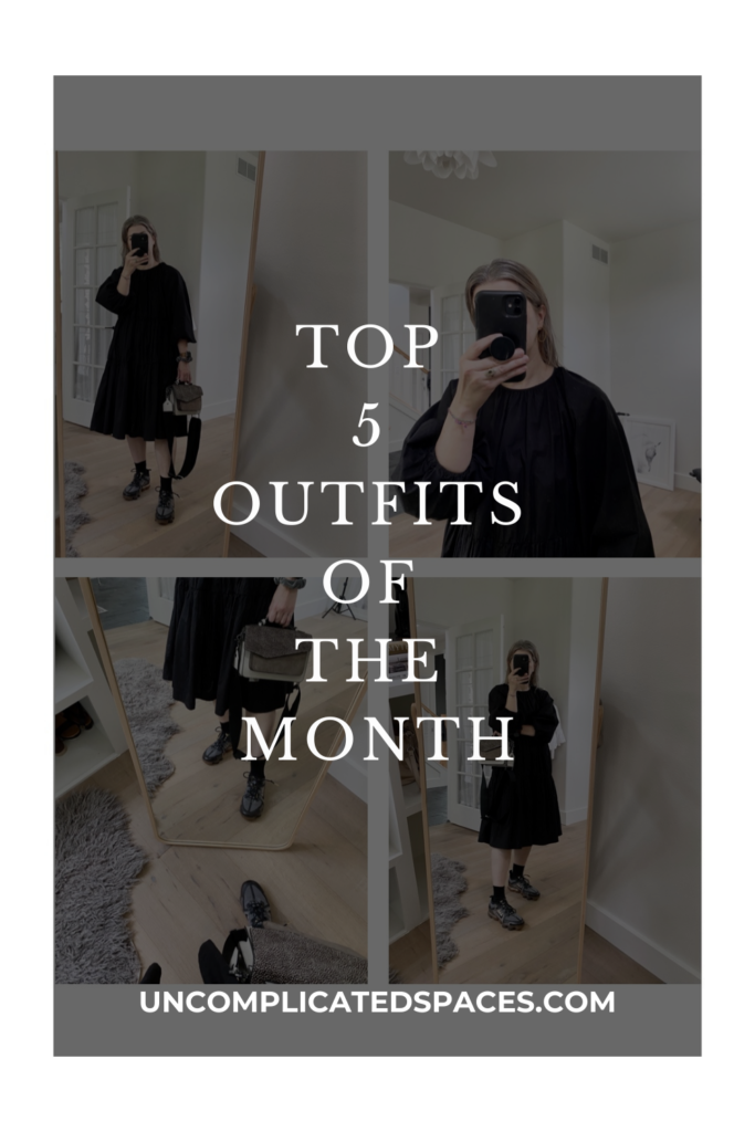 A collage of 4 pictures of a woman wearing a black dress is overlaid with the text "Top 5 Outfits of the Month".