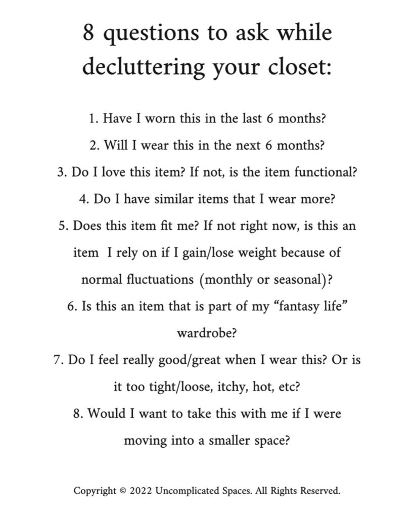 A photo with outlines the 8 questions to ask as you declutter your closet.